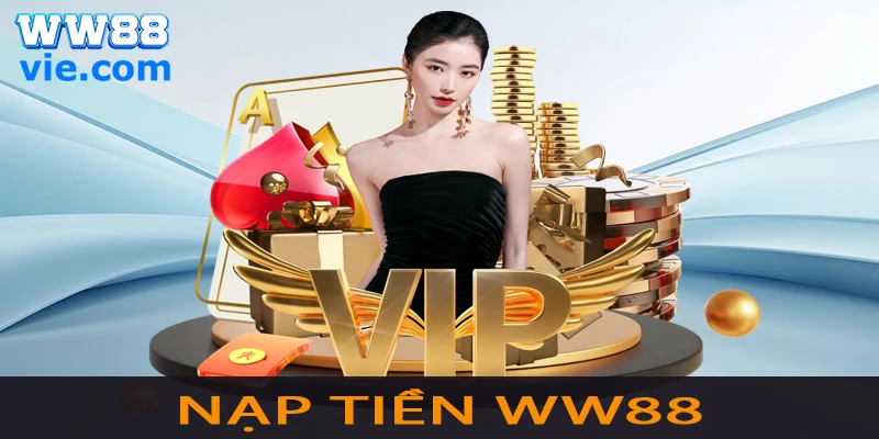 nạp tiền WW88